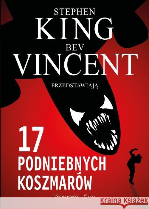17 podniebnych koszmarów King Stephen Vincent Bev 9788381690201 Prószyński Media