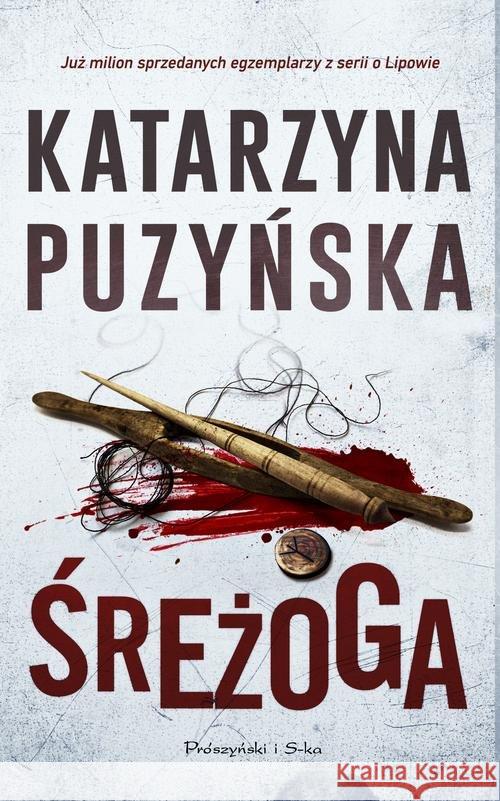 Śreżoga Puzyńska Katarzyna 9788381693660 Prószyński Media