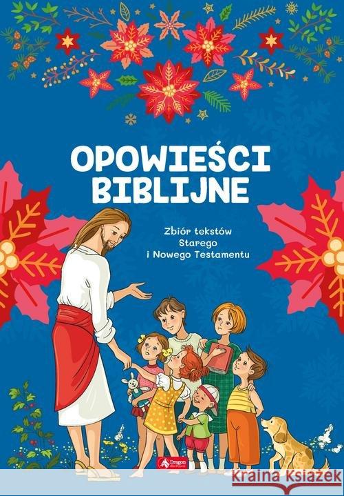 Opowieści biblijne TW  9788381722506 Dragon