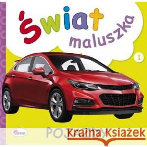 Świat maluszka Pojazdy PRACA ZBIOROWA 9788381811750