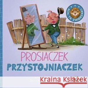Prosiaczek Przystojniaczek VANEVSKA KATARZYNA 9788381812504