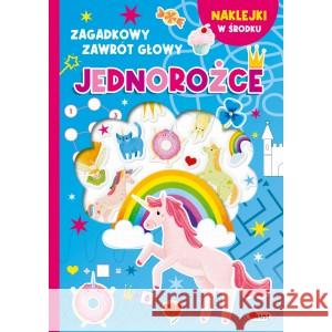 Zagadkowy zawrót główy. Jednorożce Korolkiewicz Elżbieta 9788381813860