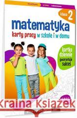 Matematyka SP 2 Karty pracy w szkole i w domu Marta Kurdziel 9788381861113
