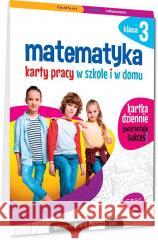 Matematyka SP 3 Karty pracy w szkole i w domu Marta Kurdziel 9788381861144