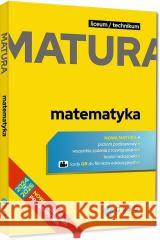 Matura LO Matematyka 2024-2026 praca zbiorowa 9788381861984