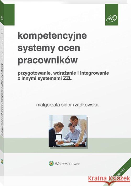 Kompetencyjne systemy ocen pracowników Sidor-Rządkowska Małgorzata 9788381877428 Wolters Kluwer