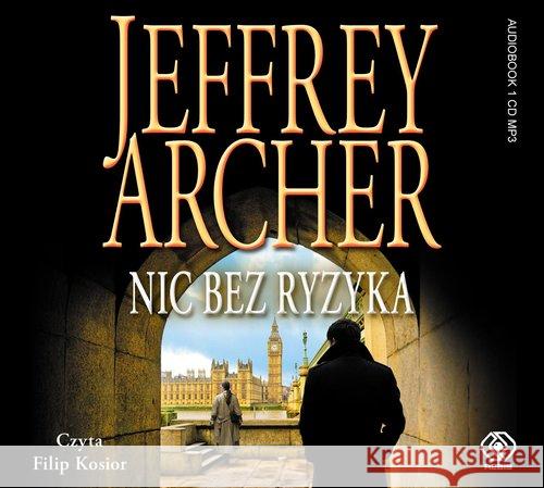 Nic bez ryzyka. Audiobook Archer Jeffrey 9788381881784