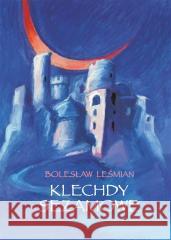 Klechdy sezamowe Bolesław Leśmian 9788381883719