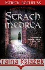 Strach mędrca T.2 Patrick Rothfuss, Mirosław Piotr Jabłoński, Małgo 9788381883863