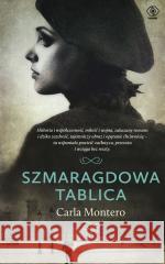 Szmaragdowa tablica Carla Montero, Wojciech Charchalis, Katarzyna Raź 9788381886284