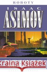 Roboty T.2 Pozytonowy detektyw Isaac Asimov, Zbigniew A. Królicki 9788381886758