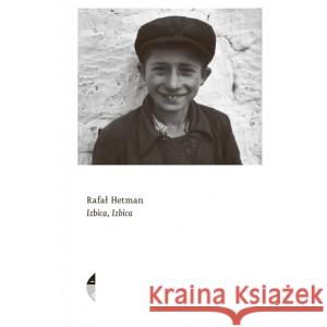 Izbica, Izbica Hetman Rafał 9788381911962 Czarne