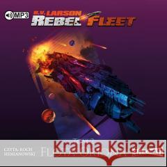 Rebel Fleet T.1 Rebelia audiobook B.V. Larson 9788381941525