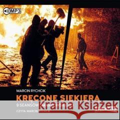 Kręcone siekierą. 9 seansów...Audiobook Marcin Rychcik 9788381941945