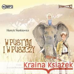 W pustyni i w puszczy Audiobook Henryk Sienkiewicz 9788381945219