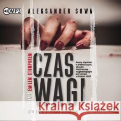 Czas Wagi audiobook Aleksander Sowa 9788381945943