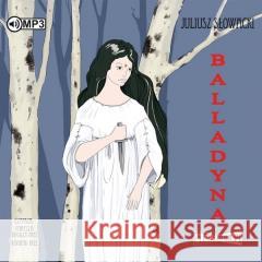 Balladyna audiobook Juliusz Słowacki 9788381946247