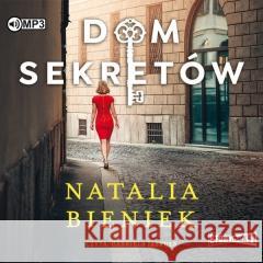 Dom sekretów. Audiobook Natalia Bieniek 9788381949903