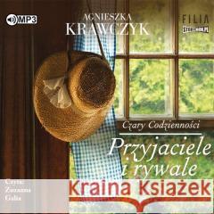 Czary codzienności T.2 Przyjaciele i rywale CD Agnieszka Krawczyk 9788381951302