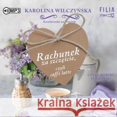 Kawiarenka za rogiem T.3 audiobook Wilczyńska Karolina 9788381951821