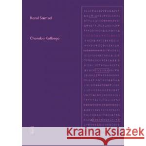 Choroba Kolbego SAMSEL KAROL 9788381965385