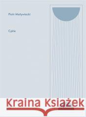 Cykle Piotr Matywiecki 9788381966955