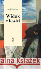 Widok z Koziej. Felietony teatralne Jacek Kopciński 9788381969062
