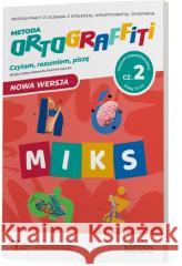Ortograffiti SP 4-6 MIKS ZR cz.2 Renata Czabaj, Aleksandra Piechnik-Kaszuba 9788381975254