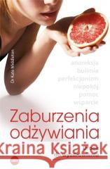 Zaburzenia odżywiania. Droga do wyzdrowienia Kate Middleton 9788382012880