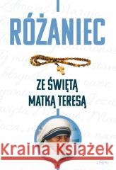 Różaniec ze świętą Matką Teresą Kremer Małgorzata 9788382012958