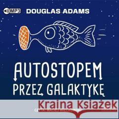 Autostopem przez Galaktykę audiobook Douglas Adams 9788382026764