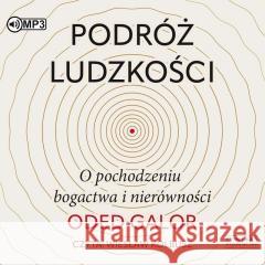 Podróż ludzkości. O pochodzeniu bogactwa... CD Oded Galor 9788382027389