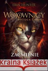 Wojownicy T.16 Zaćmienie Erin Hunter, Dorota Lachowicz 9788382032352