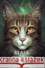Wojownicy T.10 Blask gwiazd Erin Hunter, Katarzyna Krawczyk 9788382032727