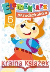 Elementarz przedszkolaka. 5-latek Dorota Krassowska 9788382072280