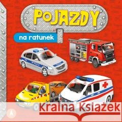 Pojazdy. Na ratunek Aleksandra Perkowska 9788382074970