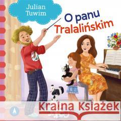 O Panu Tralalińskim Julian Tuwim 9788382077681