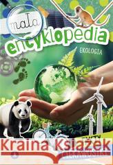 Mała encyklopedia. Ekologia Monika Ślizowska 9788382077803