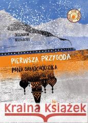 Pierwsza przygoda Pana Samochodzika w.2024 Zbigniew Nienacki, Katarzyna Kołodziej 9788382082562