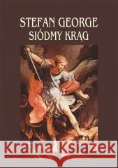 Siódmy krąg Stefan George 9788382092561