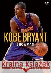 Kobe Bryant. Showman w.3 LAZENBY ROLAND 9788382109504