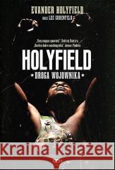Holyfield. Droga wojownika Evander Holyfield, Lee Gruenfeld, Jakub Michalski 9788382109931