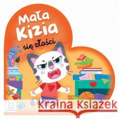 Mała Kizia się złości. Maluch nazywa emocje Sylwia Kajdana 9788382132175