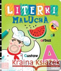 Literki malucha. Uczę się, koloruję, naklejam Agnieszka Bator 9788382132908