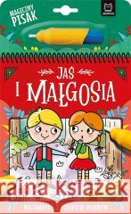 Jaś i Małgosia. Malowanka z pisakiem wodnym Bogusław Michalec 9788382136678