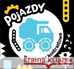 Pojazdy. Książeczka kontrastowa Agnieszka Bator 9788382137705