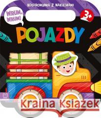 Wrum, wrum! Pojazdy. Kolorowanka z naklejkami Agnieszka Bator 9788382138771