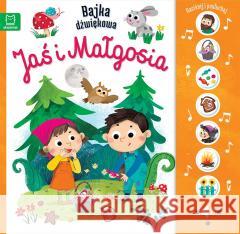 Bajka dźwiękowa. Jaś i Małgosia Monika Basiejko 9788382139259