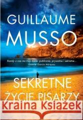 Sekretne życie pisarzy Guillaume Musso 9788382150797