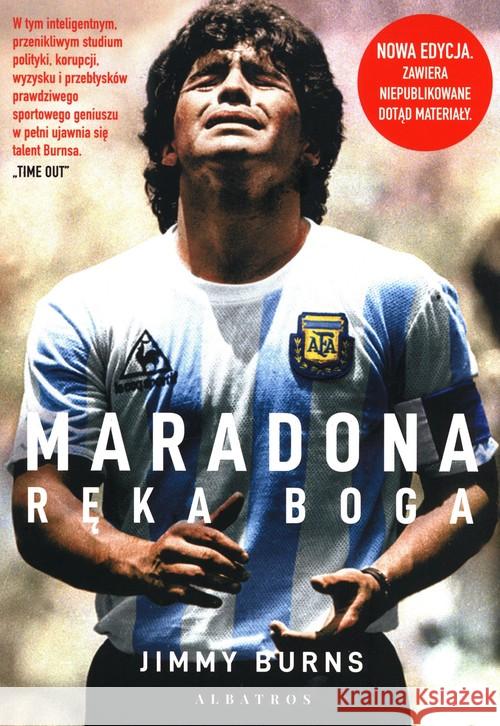 Maradona. Ręka Boga Jimmy Burns 9788382153958